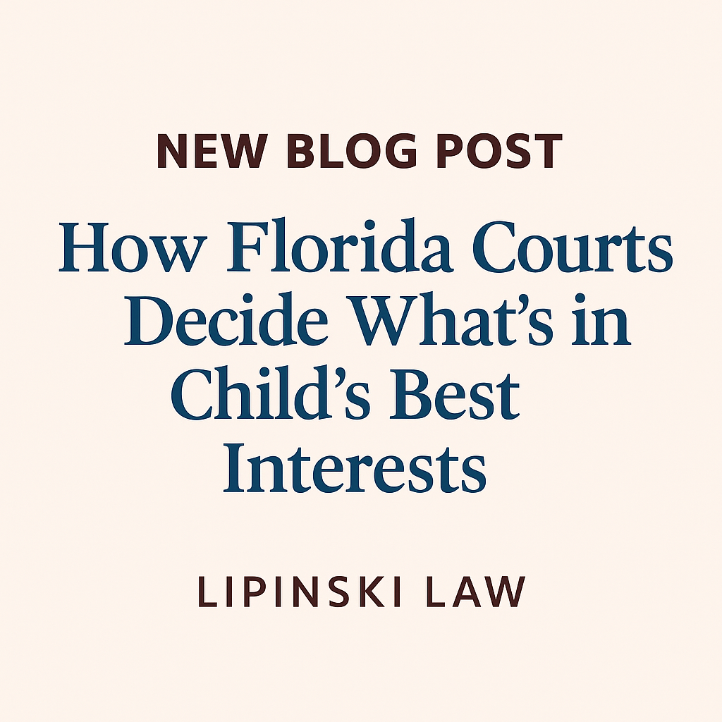 Graphic announcing blog post: How to Win Custody in Florida – A guide to how Florida courts decide child custody based on the best interests standard.