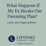 Parenting Plan Violation in Florida: What Happens If My Ex Breaks the Court Order?