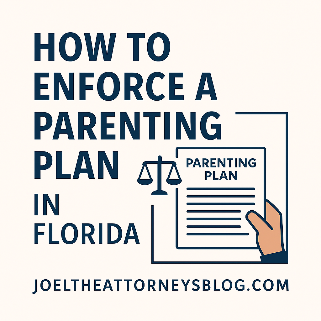 “Parent reviewing Florida parenting plan enforcement paperwork.”
